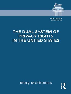 cover image of The Dual System of Privacy Rights in the United States